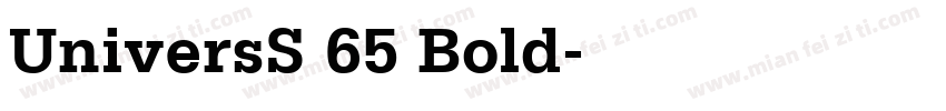 UniversS 65 Bold字体转换